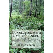 Connecting With Nature's Angels