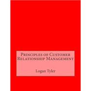 Principles of Customer Relationship Management