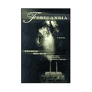 Fordlandia; A Novel