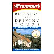Frommer's<sup>®</sup> Britain's Best-Loved Driving Tours , 5th Edition