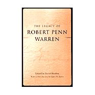 The Legacy of Robert Penn Warren
