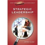 What Every Principal Should Know About Strategic Leadership