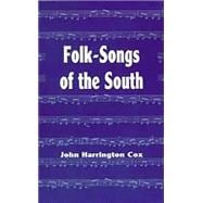 Folk-Songs of the South