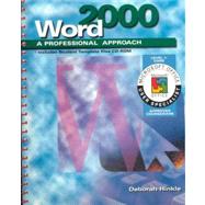 A Professional Approach Series: Word 2000 Level 1 Core Student Edition