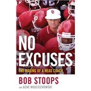 No Excuses The Making of a Head Coach