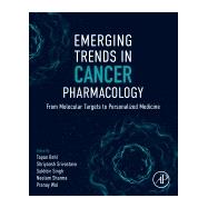 Emerging Trends in Cancer Pharmacology,9780443315923