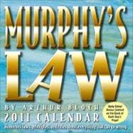 Murphy?s Law; 2011 Day-to-Day Calendar
