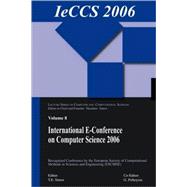 International e-Conference of Computer Science 2006: Additional Papers from ICNAAM 2006 and ICCMSE 2006
