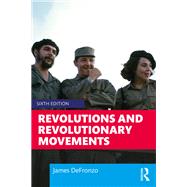 Revolutions and Revolutionary Movements