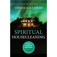 Spiritual Housecleaning