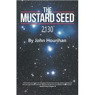 The Mustard Seed, 2130