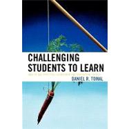 Challenging Students to Learn How to Use Effective Leadership and Motivation Tactics