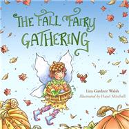 The Fall Fairy Gathering