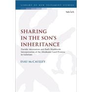 Sharing in the Son’s Inheritance