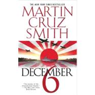 December 6; A Novel