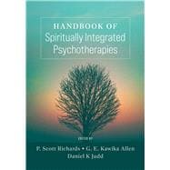 Handbook of Spiritually Integrated Psychotherapies