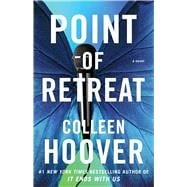 Point of Retreat A Novel