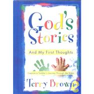 God's Stories : And My First Thoughts