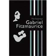 The Essential Gabriel Fitzmaurice