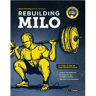 Rebuilding Milo