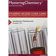 MasteringChemistry with Pearson eText -- Standalone Access Card -- for Introductory Chemistry