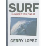 Surf Is Where You Find It