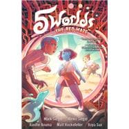5 Worlds Book 3: The Red Maze (A Graphic Novel)