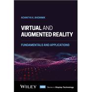 Virtual and Augmented Reality Fundamentals and Applications book cover, ISBN 9781119615927