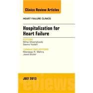 Hospitalization for Heart Failure, an Issue of Heart Failure Clinics