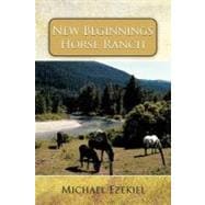 New Beginnings Horse Ranch