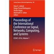 Proceedings of the International Conference on Signal, Networks, Computing, and Systems