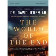 The World of the End Bible Study Guide
