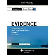 Evidence: Keyed to Waltz, Park, & Friedman's Evidence 11th Ed