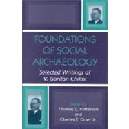 Foundations of Social Archaeology