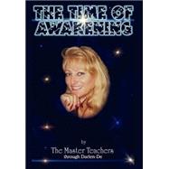 The Time of Awakening