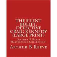 The Silent Bullet, Detective Craig Kennedy