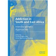 Addiction in South and East Africa