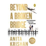 Beyond A Broken Bridge