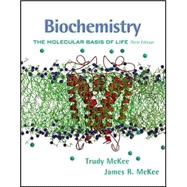 Biochemistry : The Molecular Basis of Life