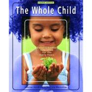 Whole Child, The: Development Education for the Early Years