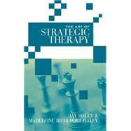 The Art of Strategic Therapy