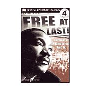Free at Last!: The Story of Martin Luther King, Jr.