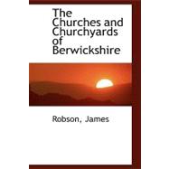 The Churches and Churchyards of Berwickshire