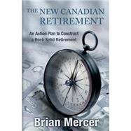 The New Canadian Retirement