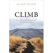 Climb Leaving Safe and Finding Strength on 100 Summits in Japan