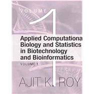 Applied Computational Biology and Statistics in Biotechnology and Bioinformatics (Set of 2 Vols)