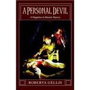 A Personal Devil; A Magdalene la Batarde Mystery