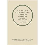 T. R. Malthus: Principles of Political Economy