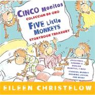 Cinco monitos coleccion de oro / Five Little Monkeys Storybook Treasury
