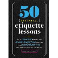 50 Essential Etiquette Lessons